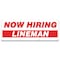 Signmission Now Hiring Lineman Banner Apply Inside Accepting Application Single Sided B-96-30270 - alternate 1